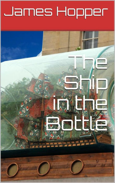 The Ship in the Bottle