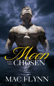 Title: Moon Chosen #2 (BBW Werewolf Shifter Romance), Author: Mac Flynn