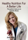 Healthy Nutrition For A Better Life