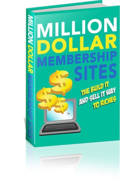 Million Dollar Membership Sites