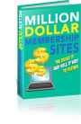 Million Dollar Membership Sites