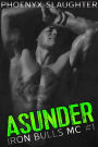 Asunder (Iron Bulls MC #1)