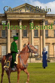 Title: Honor Bound, Author: Ginny McBlain