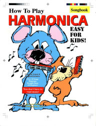 Title: Kids - How to Play Harmonica, Author: Marcos Habif