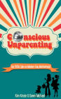 Conscious Unparenting