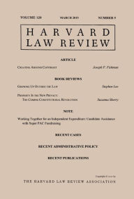 Title: Harvard Law Review: Volume 128, Number 5 - March 2015, Author: Harvard Law Review