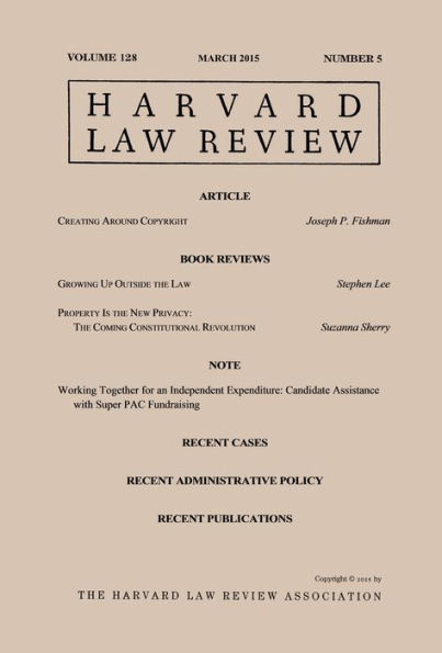 Harvard Law Review: Volume 128, Number 5 - March 2015