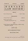 Harvard Law Review: Volume 128, Number 5 - March 2015