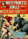 White Princess of the Jungle Number 2 Action Comic Book