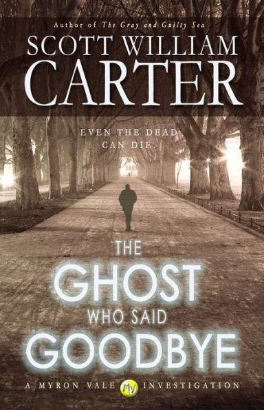 The Ghost Who Said Goodbye