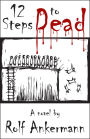 12 Steps to Dead