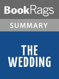 Title: The Wedding by Nicholas Sparks l Summary & Study Guide, Author: BookRags