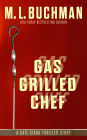 Gas Grilled Chef!