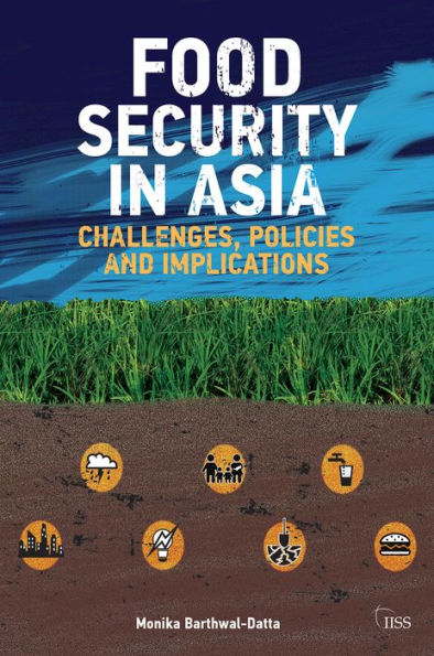 Food Security in Asia: Challenges, Policies and Implications