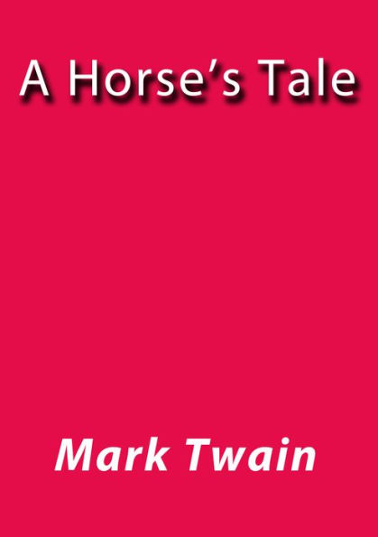 A horse's tale