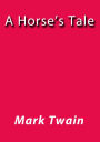 A horse's tale