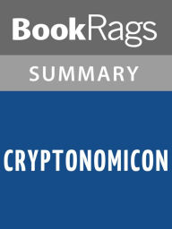 Title: Cryptonomicon by Neal Stephenson l Summary & Study Guide, Author: BookRags
