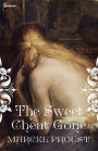 The Sweet Cheat Gone (The Fugitive) In Search of Lost Time #6