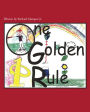 One Golden Rule