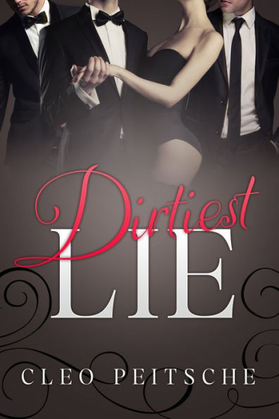Dirtiest Lie (BDSM Menage)