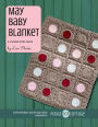 May Baby Blanket: A Crocheted Stroller Blanket