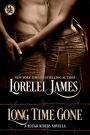 Long Time Gone (Rough Riders Series)