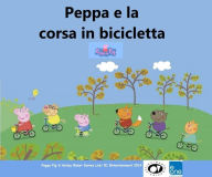 Title: PEPPA E LA CORSA IN BICICLETTA, Author: Total Books