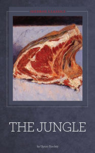 Title: The Jungle - Upton Sinclair, Author: Upton Sinclair