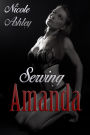 Serving Amanda