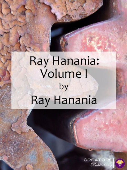 Ray Hanania: Volume I