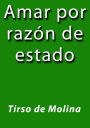 Amar por razon de estado