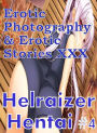 Erotic Hantai: Erotic Photography & Erotic Stories XXX Helraizer Hentai #4 ( Erotic Photography, Erotic Stories, Nude Photos, Naked, Adult Nudes, Domination, Lesbian, She-male, Gay, Fetish, Bondage, Sex, Erotic, Erotica, Hentai, Oral, Porno )