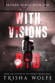 With Visions of Red