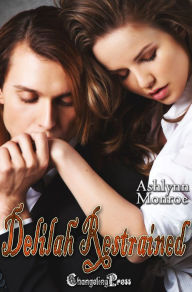 Delilah Restrained (Destined Mates 2)