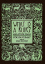 What is a Rune? & Other Essays