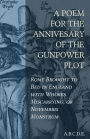 A Poem for the Anniversary of the Gunpowder Plot: Rome Brought to Bed in England with Whores Miscarrying