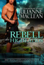 Rebell der Highlands (Eine Highlander-Kurzgeschichte, #1)