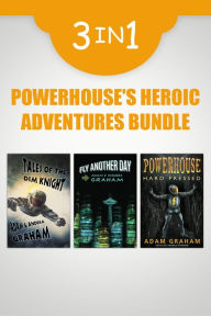 Title: Powerhouse's Heroic Adventures Bundle, Author: Adam Graham
