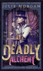 Deadly Alchemy (Deadly Alchemy series, #1)