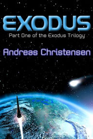 Title: Exodus (The Exodus Trilogy, #1), Author: Andreas Christensen