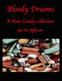 Bloody Dreams (Hate Candy, #2)