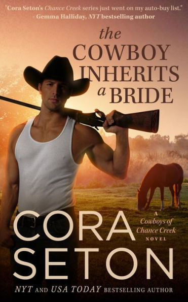 The Cowboy Inherits a Bride (Cowboys of Chance Creek, #0)