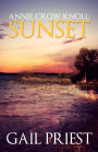 Annie Crow Knoll: Sunset (Annie Crow Knoll Series, #2)