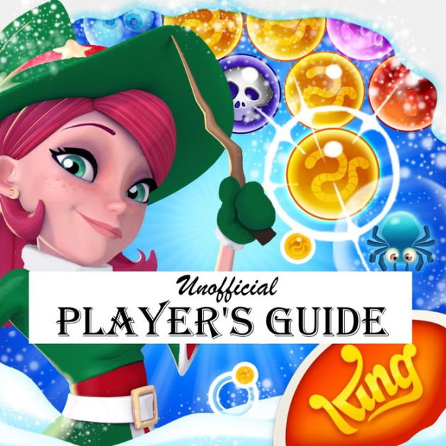 Bubble Witch 3 Saga Game Guide Unofficial