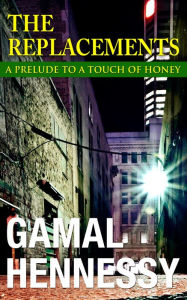 The Replacements (The Crime and Passion Series)