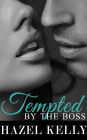 Tempted by the Boss (Tempted Series, #1)