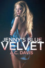 Jenny's Blue Velvet (Velvet Nights and Black Lace Stories, #1)