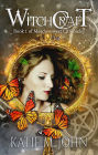 Witchcraft (The Meadowsweet Chronicles, #1)