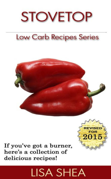 Stovetop Low Carb Recipes (Low Carb Reference, #3)