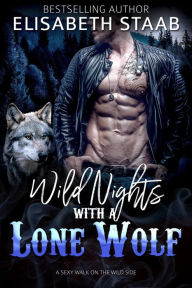 Wild Nights with a Lone Wolf